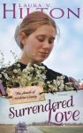 "Surrendered Love" by Laura V. Hilton