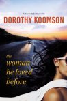 "The Woman He Loved Before" by Dorothy Koomson