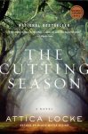 "The Cutting Season" by Attica Locke