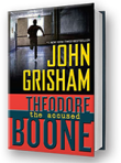 "Theodore Boone: The Accused" by John Grisham