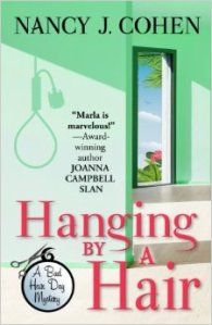 "Hanging By A Hair" by Nancy J. Cohen