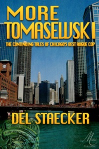 "More Tomasewski"/Del Staecker